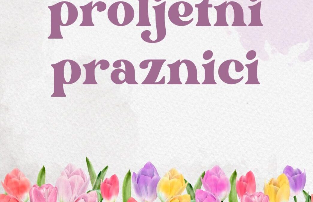 Proljetni praznici